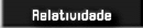 Relatividade